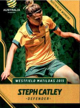 2015-16 Tap 'N' Play Football Federation Australia #25 Steph Catley Front