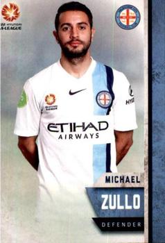 2015-16 Tap 'N' Play Football Federation Australia #104 Michael Zullo Front