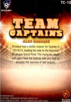 2015-16 Tap 'N' Play Football Federation Australia - Team Captains #TC-10 Alex Brosque Back