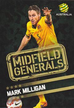 2015-16 Tap 'N' Play Football Federation Australia - Midfield Generals #MG-01 Mark Milligan Front