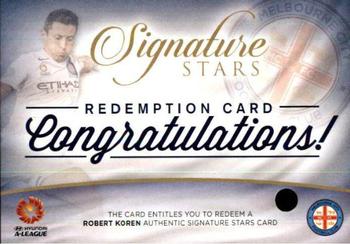2015-16 Tap 'N' Play Football Federation Australia - Signature Stars Redemption #SSR-06 Robert Koren Front
