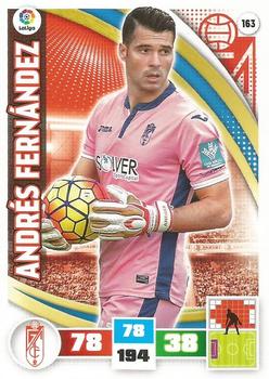 2015-16 Panini Adrenalyn XL Liga BBVA #163 Andres Fernandez Front
