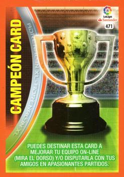 2016-17 Panini Adrenalyn XL LaLiga Santander #471 Campeón Card Front