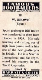 1960 Barratt & Co. Famous Footballers (A8) #18 Bill Brown Back