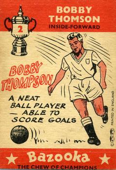 1962 A&BC Chewing Gum Bazooka #2 Bobby Thomson Back