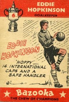 1962 A&BC Chewing Gum Bazooka #6 Eddie Hopkinson Back