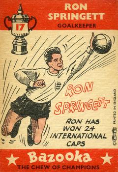 1962 A&BC Chewing Gum Bazooka #17 Ron Springett Back