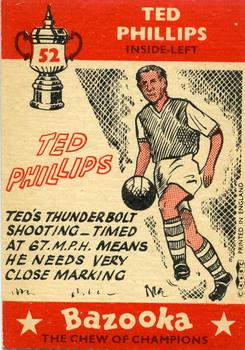 1962 A&BC Chewing Gum Bazooka #52 Ted Phillips Back