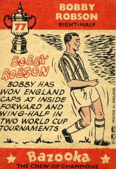 1962 A&BC Chewing Gum Bazooka #77 Bobby Robson Back