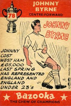1962 A&BC Chewing Gum Bazooka #78 Johnny Byrne Back