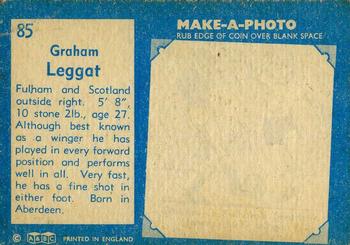 1963 A&BC Footballers #85 Graham Leggatt Back