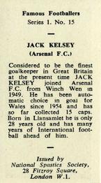 1959-60 National Spastics Society (NSS) Famous Footballers #15 Jack Kelsey Back
