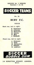 1958-59 Soccer Bubble Gum Soccer Teams #36 Bury Back