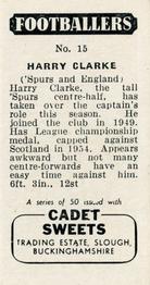 1957 Cadet Sweets Footballers #15 Harry Clarke Back