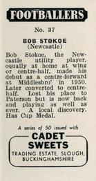1957 Cadet Sweets Footballers #37 Bob Stokoe Back