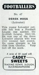1957 Cadet Sweets Footballers #47 Derek Hogg Back
