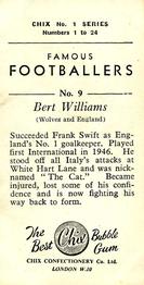 1955 Chix Confectionery Famous Footballers #9 Bert Williams Back