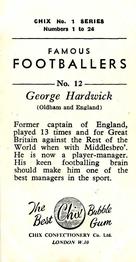 1955 Chix Confectionery Famous Footballers #12 George Hardwick Back
