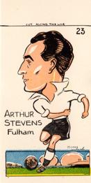 1950 Famous Footballers of Today by Mickey Durling #23 Arthur Stevens Front