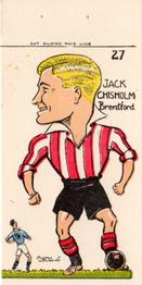 1950 Famous Footballers of Today by Mickey Durling #27 Jack Chisholm Front