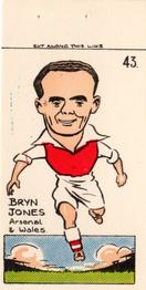 1950 Famous Footballers of Today by Mickey Durling #43 Bryn Jones Front