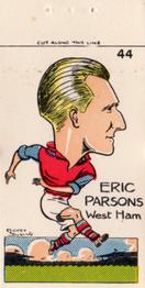 1950 Famous Footballers of Today by Mickey Durling #44 Eric Parsons Front