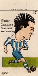 1950 Famous Footballers of Today by Mickey Durling #47 Eddie Quigley Front