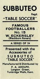 1954 P.A. Adolph (Subbutteo) Famous Footballers #15 Bill Eckersley Back