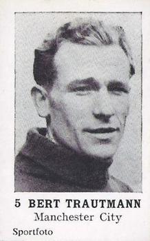 1954 Sportfoto Footballers #5 Bert Trautmann Front