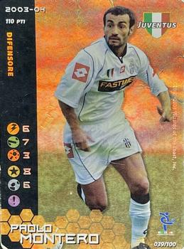 2003-04 Wizards Football Champions Italy #39 Paolo Montero Front