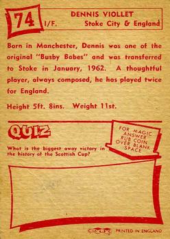 1964 A&BC Footballers #74 Dennis Viollet Back