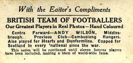 1922 D.C. Thomson British Team Of Footballers #NNO Andy Wilson Back