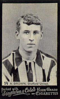 1905 Singleton & Cole's Footballers #14 Arthur Brown Front