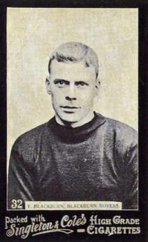 1905 Singleton & Cole's Footballers #32 Fred Blackburn Front