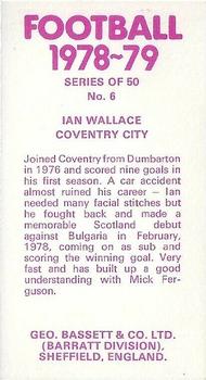 1978-79 Bassett & Co. Football #6 Ian Wallace Back
