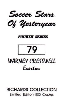 1998 The Richards Collection Soccer Stars of Yesteryear (Series 4) #79 Warney Cresswell Back
