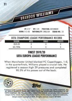 2020-21 Finest UEFA Champions League #21 Brandon Williams Back