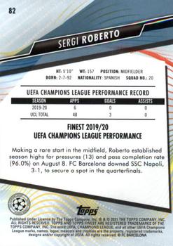 2020-21 Finest UEFA Champions League #82 Sergi Roberto Back