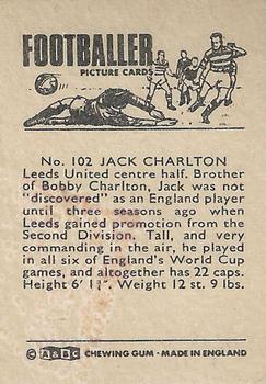 1966-67 A&BC Footballers #102 Jack Charlton Back