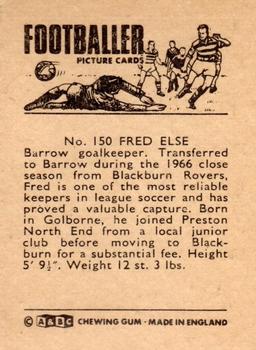 1966-67 A&BC Footballers #150 Fred Else Back