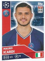 2020-21 Topps UEFA Champions League Sticker Collection #PSG 16 Mauro Icardi Front