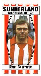 2003 Blackcat Sunderland FA Cup Heroes of '73 #3 Ron Guthrie Front
