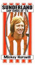 2003 Blackcat Sunderland FA Cup Heroes of '73 #4 Micky Horswill Front