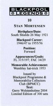 2004 BPMCC Blackpool Legends #10 Stan Mortensen Back