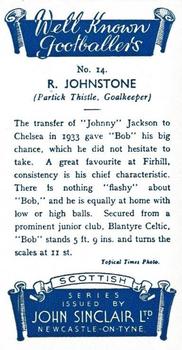 1938 John Sinclair Well Known Footballers (Scottish) #14 Bob Johnstone Back