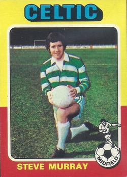 1975-76 Topps Footballers (Scottish, Blue Back) #16 Steve Murray Front