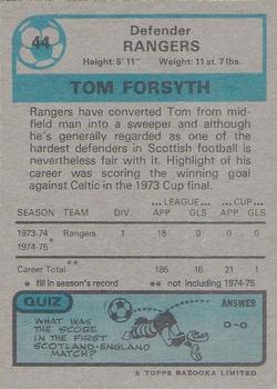 1975-76 Topps Footballers (Scottish, Blue Back) #44 Tom Forsyth Back