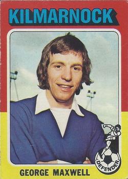 1975-76 Topps Footballers (Scottish, Blue Back) #75 George Maxwell Front