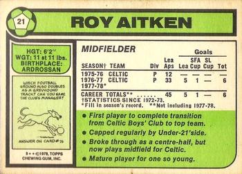 1978-79 Topps Footballers (Scottish, Green backs) #21 Roy Aitken Back