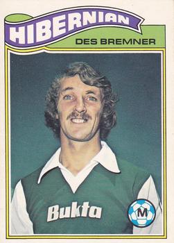 1978-79 Topps Footballers (Scottish, Green backs) #28 Des Bremner Front